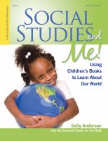 Social studies and me! : using children's books to learn about our world /