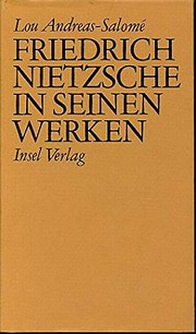 Friedrich Nietzsche in seinen Werken : mit Anmerkungen von Thomas Pfeiffer ; herausgegeben von Ernst Pfeiffer /