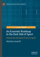 An Economic Roadmap to the Dark Side of Sport Volume III: Economic Crime in Sport /