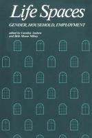 Life Spaces : Gender, Household, Employment.