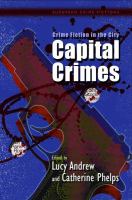 Crime Fiction in the City : Capital Crimes.