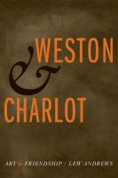 Weston & Charlot : art & friendship /