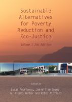 Sustainable Alternatives for Poverty Reduction and Eco-Justice : Volume 1 2nd Edition.