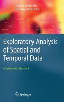 Exploratory analysis of spatial and temporal data a systematic approach /