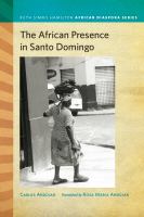 The African presence in Santo Domingo