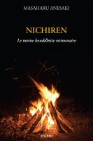 Nichiren : Le moine bouddhiste visionnaire.