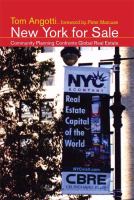 New York for sale : community planning confronts global real estate /