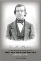 William Barton Rogers and the idea of MIT /