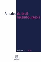 Annales du Droit Luxembourgeois : Volume 21 - 2011.