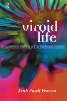 Viroid Life : Perspectives on Nietzsche and the Transhuman Condition.