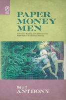 Paper money men : commerce, manhood, and the sensational public sphere in antebellum America /