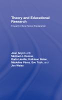 Theory and educational research : toward critical social explanation /