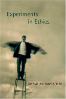 Experiments in ethics /