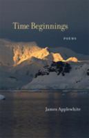 Time beginnings : poems /