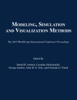 Modeling, Simulation and Visualization Methods.