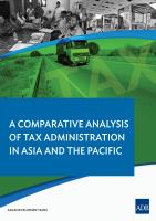 A Comparative Analysis on Tax Administration in Asia and the Pacific.