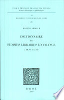 Dictionnaire des femmes libraires en France, 1470-1870 /