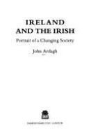 Ireland and the Irish : portrait of a changing society /