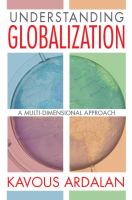 Understanding globalization : a multi-dimensional approach /