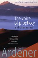 The voice of prophecy and other essays /