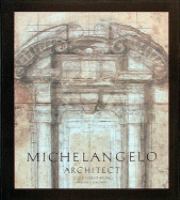 Michelangelo architect /