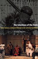 The intestines of the state youth, violence, and belated histories in the Cameroon grassfields /
