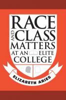 Race and Class Matters at an Elite College.