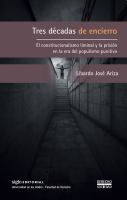 Tres décadas de Encierro El Constitucionalismo Liminal y la Prisión en la Era Del Populismo Punitivo.