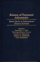 Keynesian & Monetary Approaches to Managing Disequilibrium in Balance of Payments Accounts.