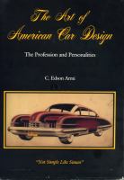 The art of American car design : the profession and personalities : "not simple like Simon" /