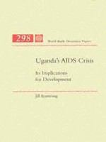 Uganda's AIDS crisis its implications for development /