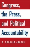 Congress, the press, and political accountability