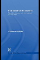 Full-spectrum economics toward an inclusive and emancipatory social science /