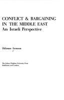 Conflict & bargaining in the Middle East : an Israeli perspective /