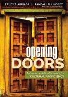 Opening doors an implementation template for cultural proficiency /