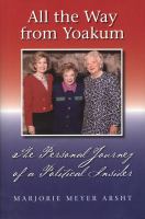 All the way from Yoakum : the personal journey of a political insider /