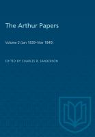 The Arthur Papers : Volume 2 (Jan 1839-Mar 1840) /
