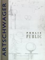 Richard Artschwager : PUBLIC (public) : [exhibition] September 14-November 10, 1991, Elvehjem Museum of Art, University of Wisconsin-Madison /