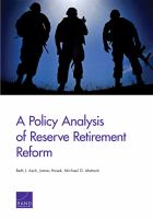 Policy Analysis of Reserve Retirement Reform.