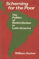 Scheming for the poor : the politics of redistribution in Latin America /