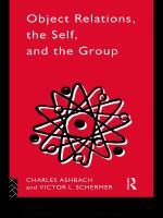 Object relations, the self, and the group a conceptual paradigm /