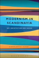 Modernism in Scandinavia art, architecture and design /