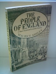 The people of England : a short social and economic history /