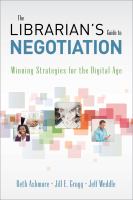 The librarian's guide to negotiation winning strategies for the digital age /