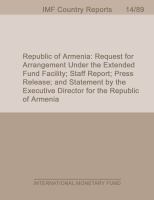 Republic of Armenia : Request for Arrangement Under the Extended Fund Facility; Staff Report; Press Release; and Statement by the Executive Director for the Republic of Armenia.