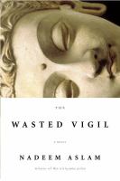 The wasted vigil /