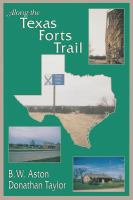 Along the Texas forts trail
