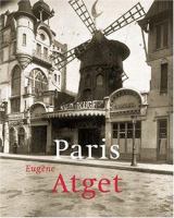 Eugène Atget, 1857-1927 : Paris /