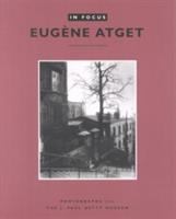 Eugène Atget : photographs from the J. Paul Getty Museum.