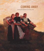 Coming away : Winslow Homer & England /